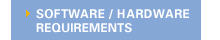 Software/Hardware Requirements